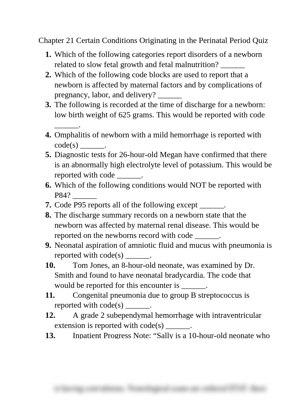 Week 2 Chapter 21 Certain Conditions Originating in the Perinatal Period Quiz.docx_dbvr8qefto7_page1