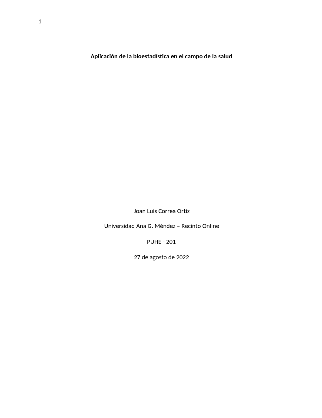 M1.1 Aplicación de la bioestadística en el campo de la salud.docx_dbw75gc6pl6_page1
