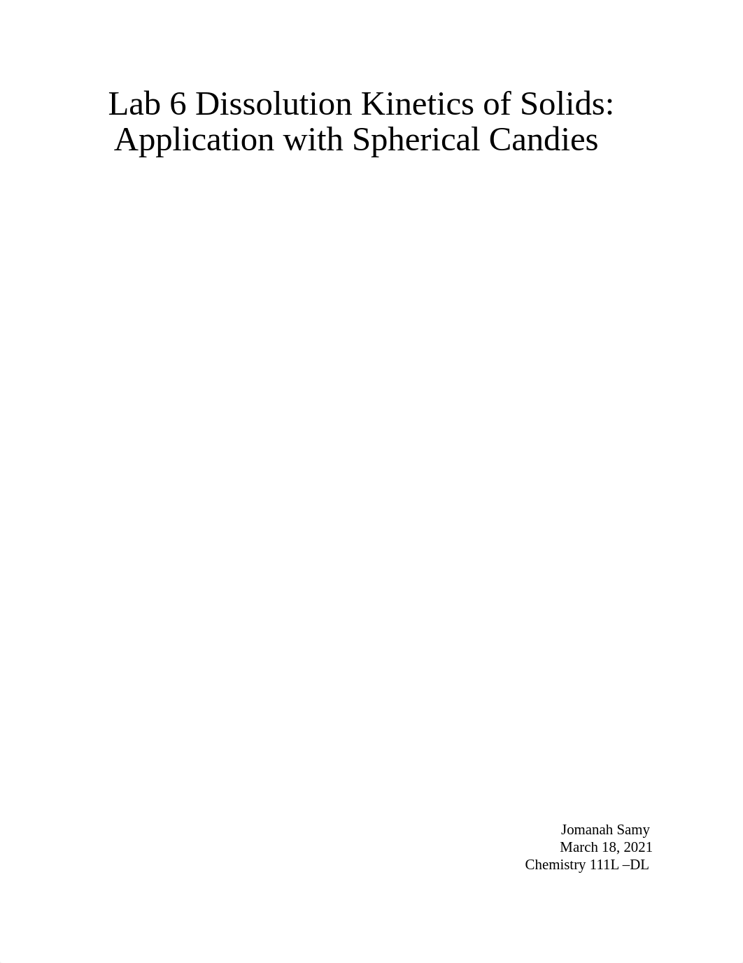 Lab 6 Dissolution Kinetics of Solids Application with Spherical Candies.pdf_dbwovj6la7z_page1