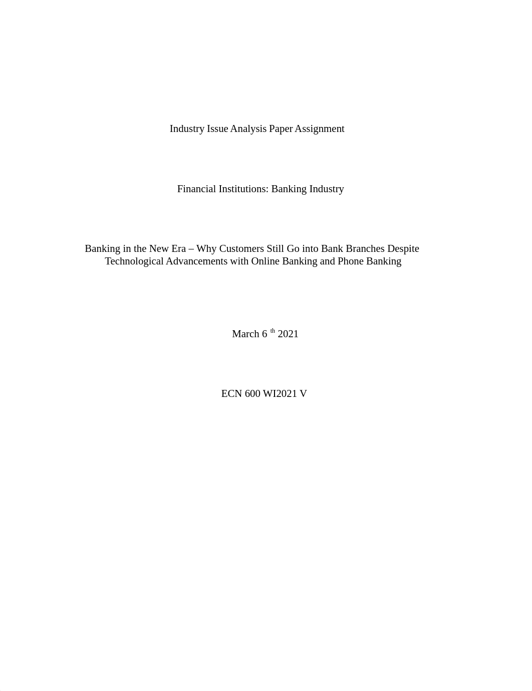 ECN600 Industry Issue Analysis Paper.docx_dbxhcmmnbw6_page1