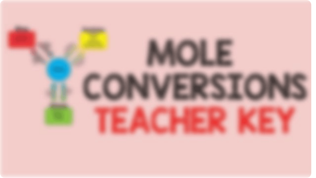 Mole Conversions DETAILED Teacher Key.pdf_dby6rapbetz_page1