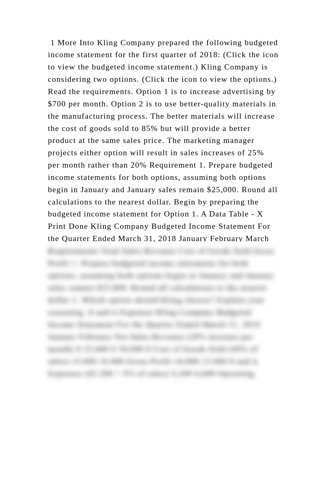 1 More Into Kling Company prepared the following budgeted income stat.docx_dbyk4rr6w6h_page2