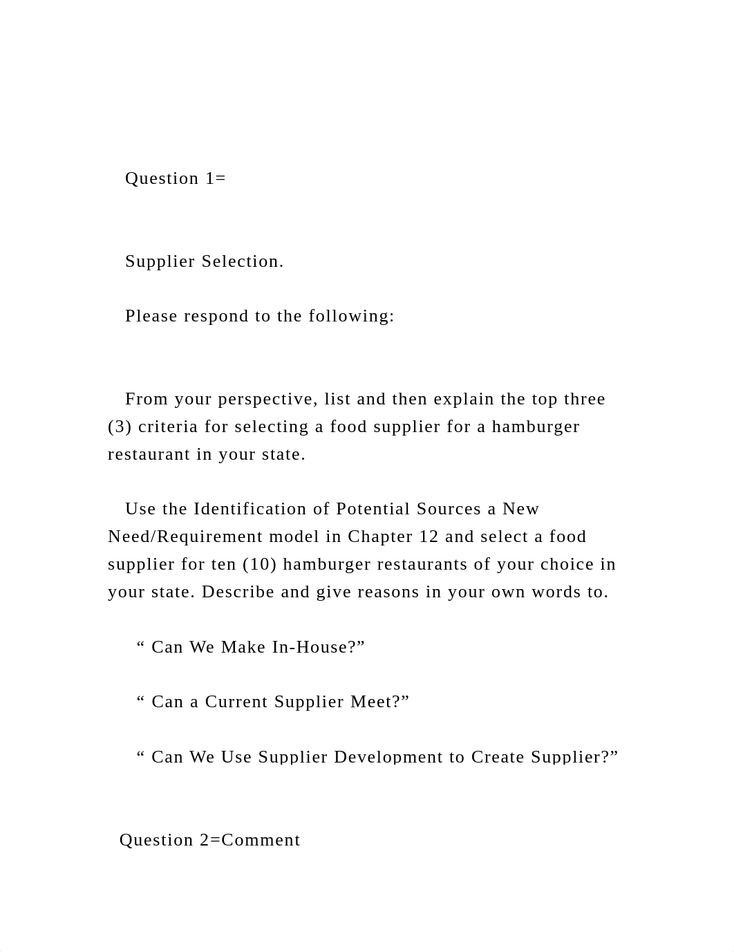 Question 1=     Supplier Selection.     Please respond t.docx_dbz3320dmjy_page2