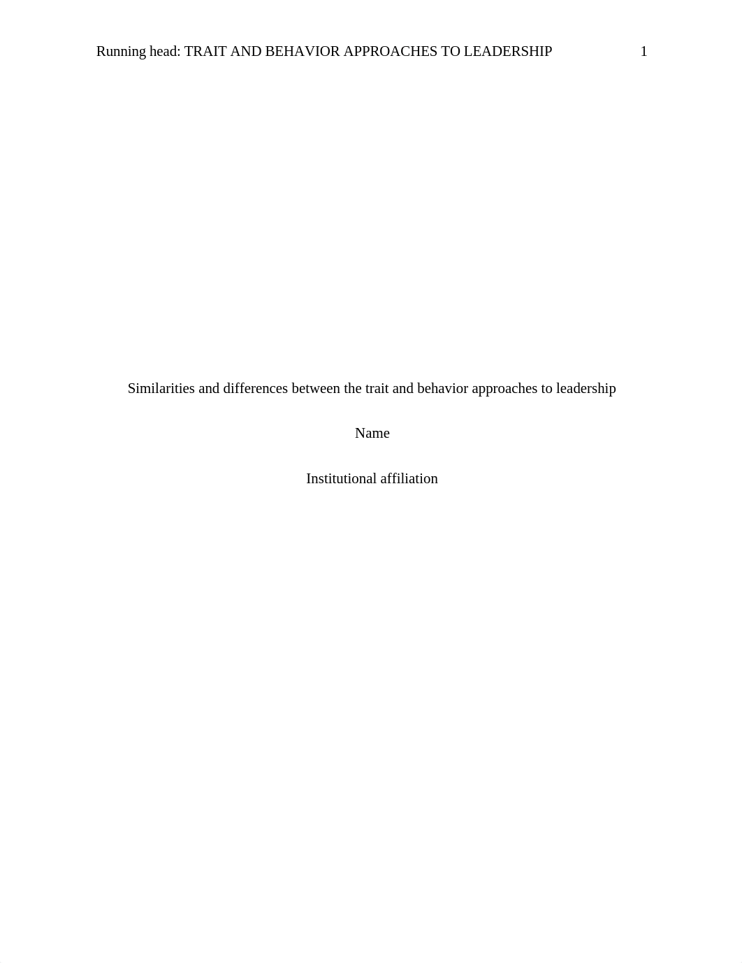 Similarities and differences between the trait and behavior approaches to leadership.docx_dbz4381sb17_page1