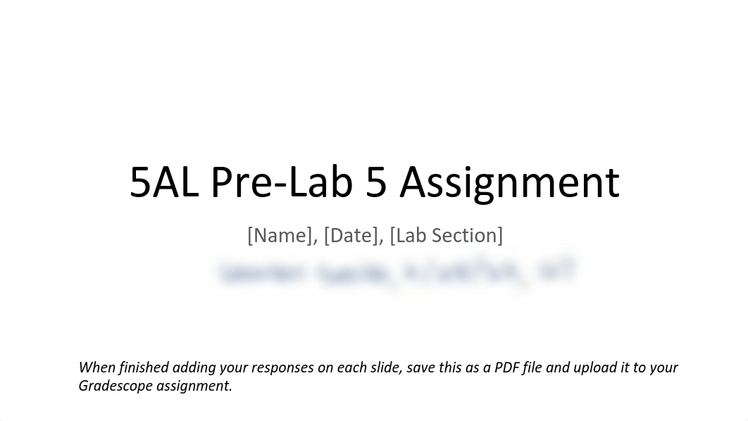 Copy of 5AL Pre-Lab 5 Submission Template - W23.pdf_dbz5af5k9g4_page1