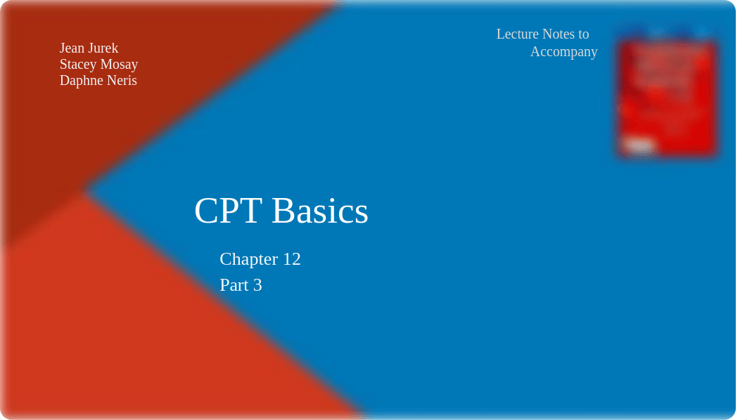 CH12 CPT Basics Part 3.pptx_dbzh0x8ikbs_page1