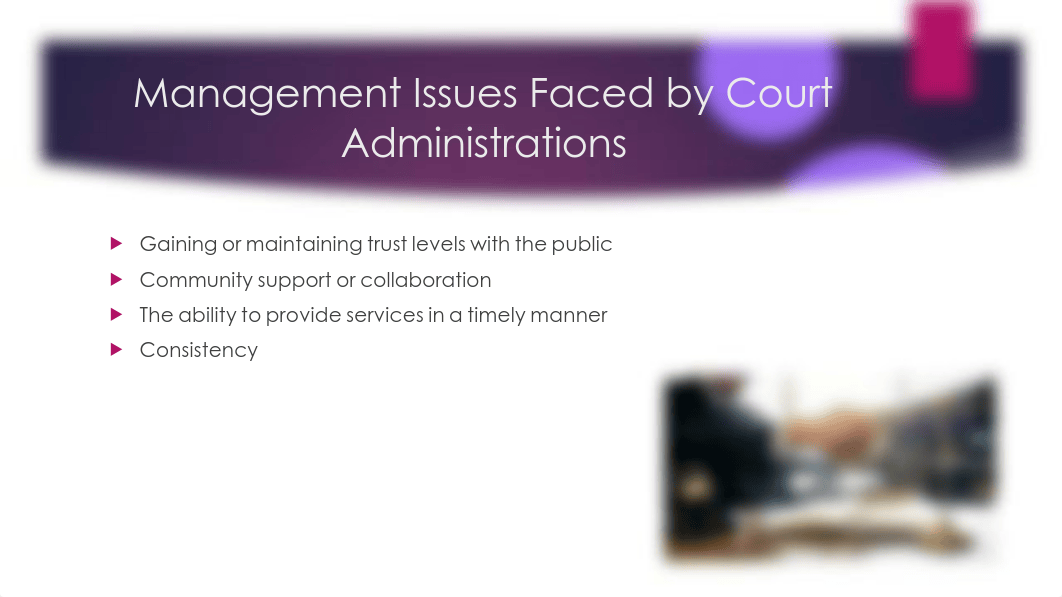 Group 1_Wk3_Court Management Issues Presentation.pdf_dc02sapp85o_page3