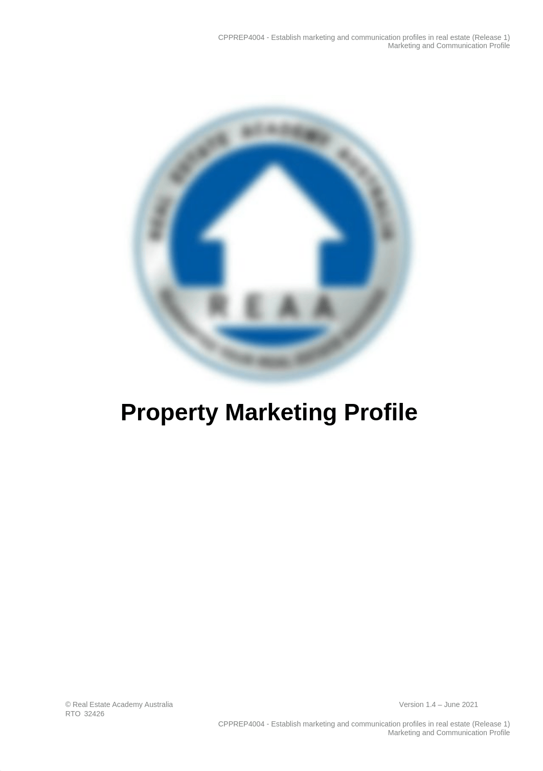 REAA - CPPREP4004 - Property Marketing Profile v1.4.docx_dc0c5r5ax42_page1