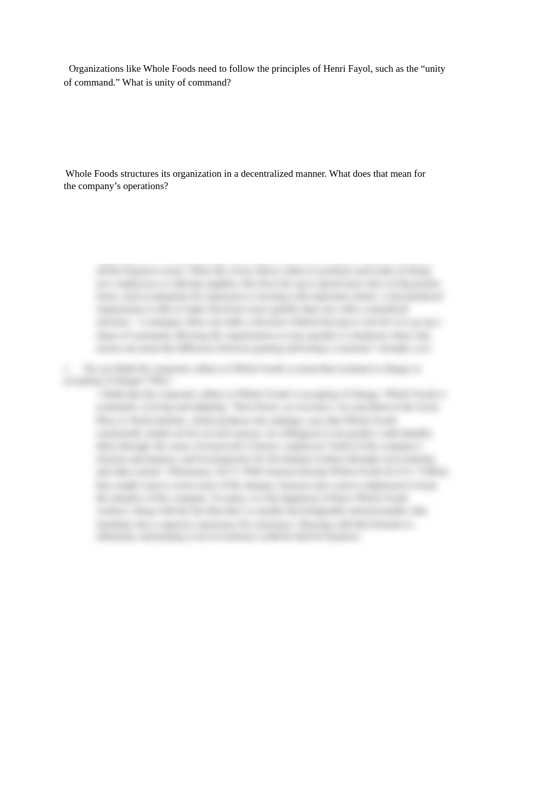 Organizations like Whole Foods need to follow the principles of Henri Fayol, such as the "unity of c_dc0rlqisg7v_page1