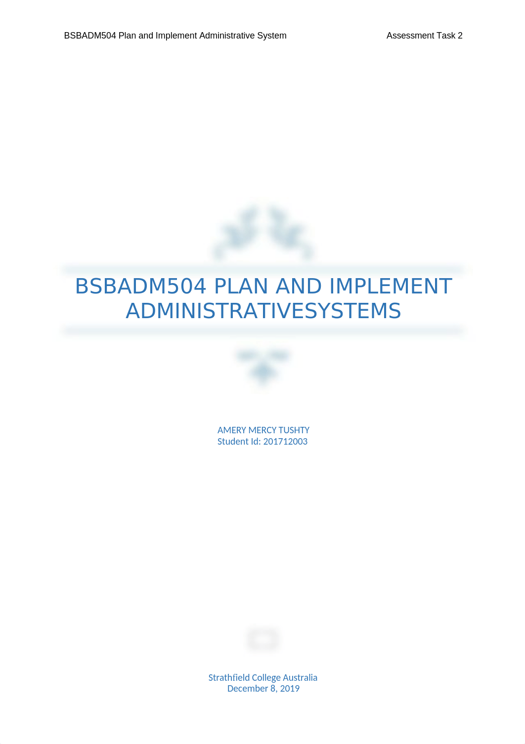 BSBADM504 Plan and Implement Administrative Systems Task 2.docx_dc0sj4kqri4_page1