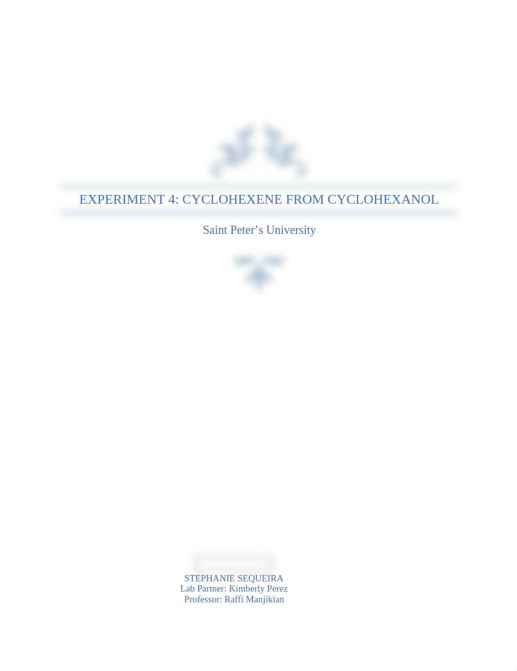 Organic Chemistry Experiment #4 Cyclohexene from Cyclohexanol.docx_dc1ch31ku2l_page1