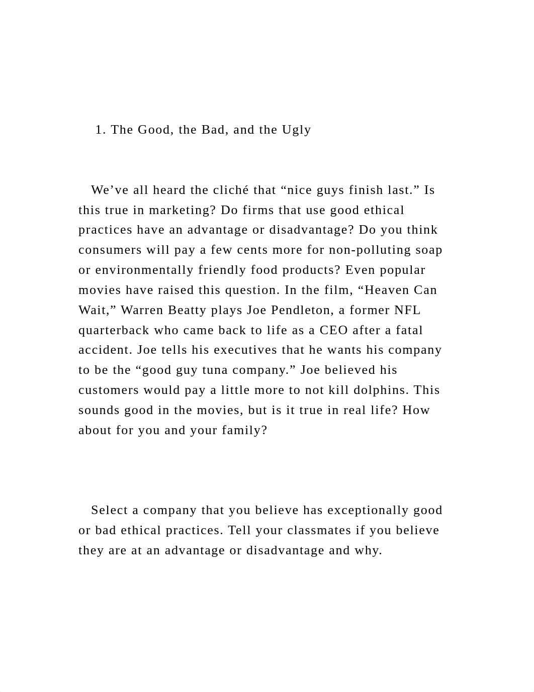 1. The Good, the Bad, and the Ugly      We've all heard t.docx_dc1yq2k3s94_page2