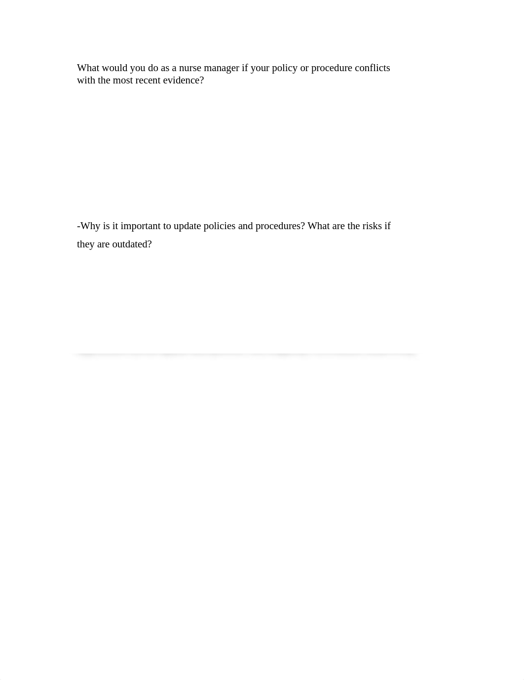 What would you do as a nurse manager if your policy or procedure conflicts with the most recent evid_dc2rkaunc0b_page1