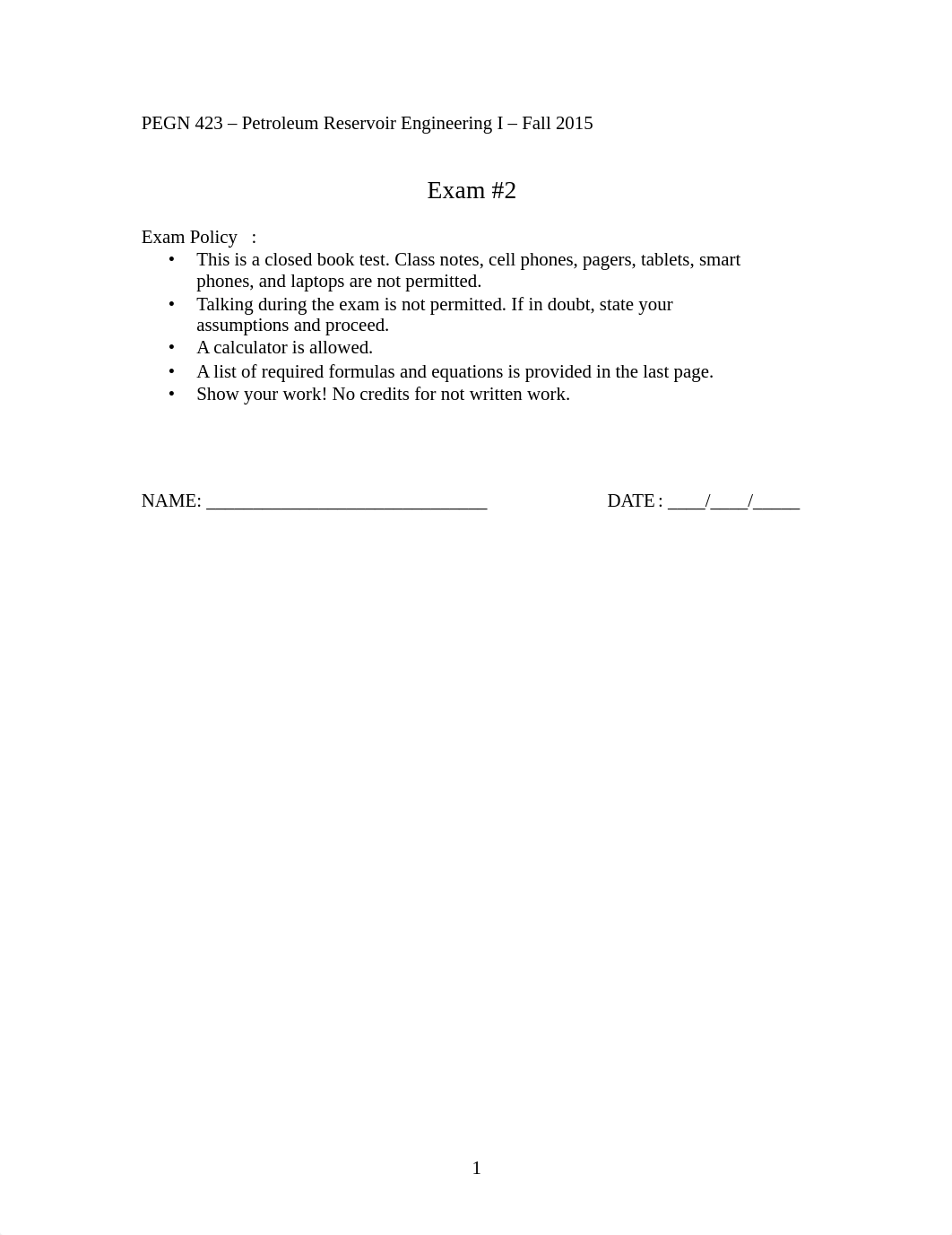 2A EXAM - PEGN 423 - Petroleum Reservoir Engineering I - Fall 2015.pdf_dc333nstgzb_page1