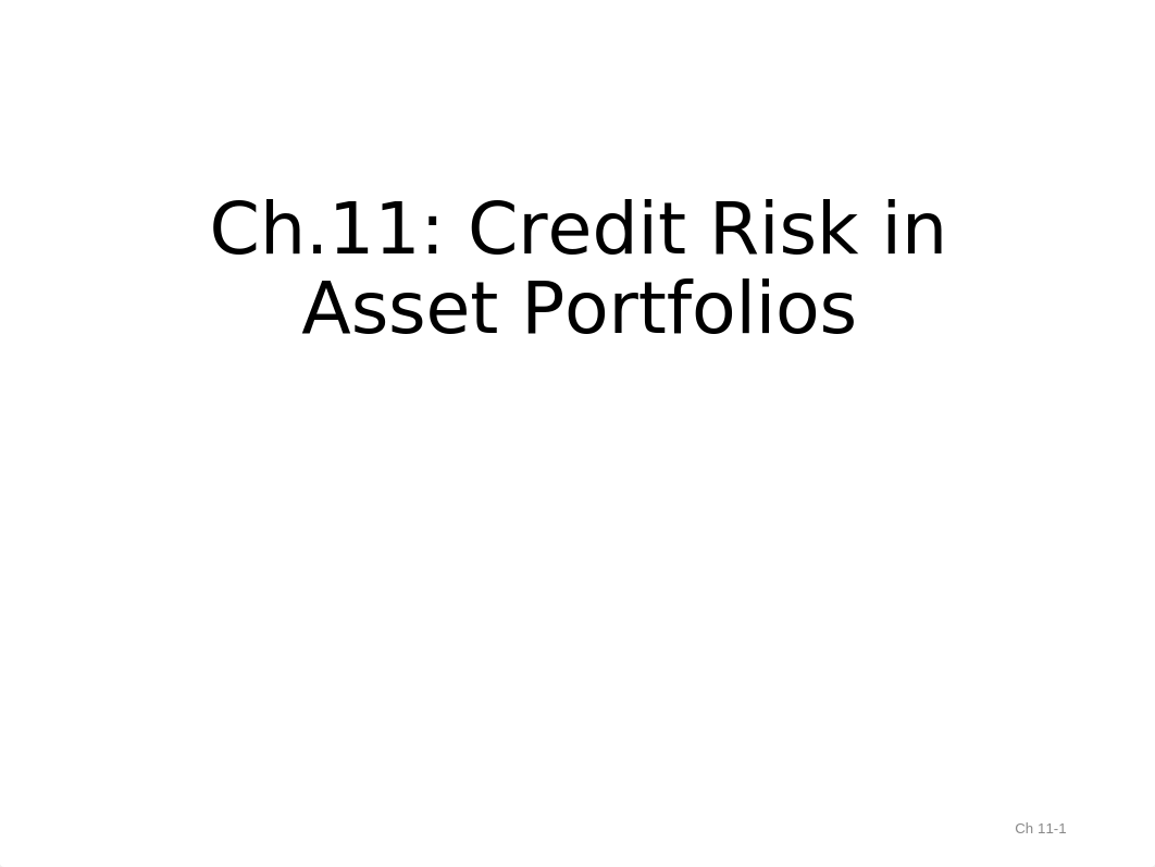 Ch. 11 Credit Risk in Asset Portfolios_dc36z7upu7z_page1