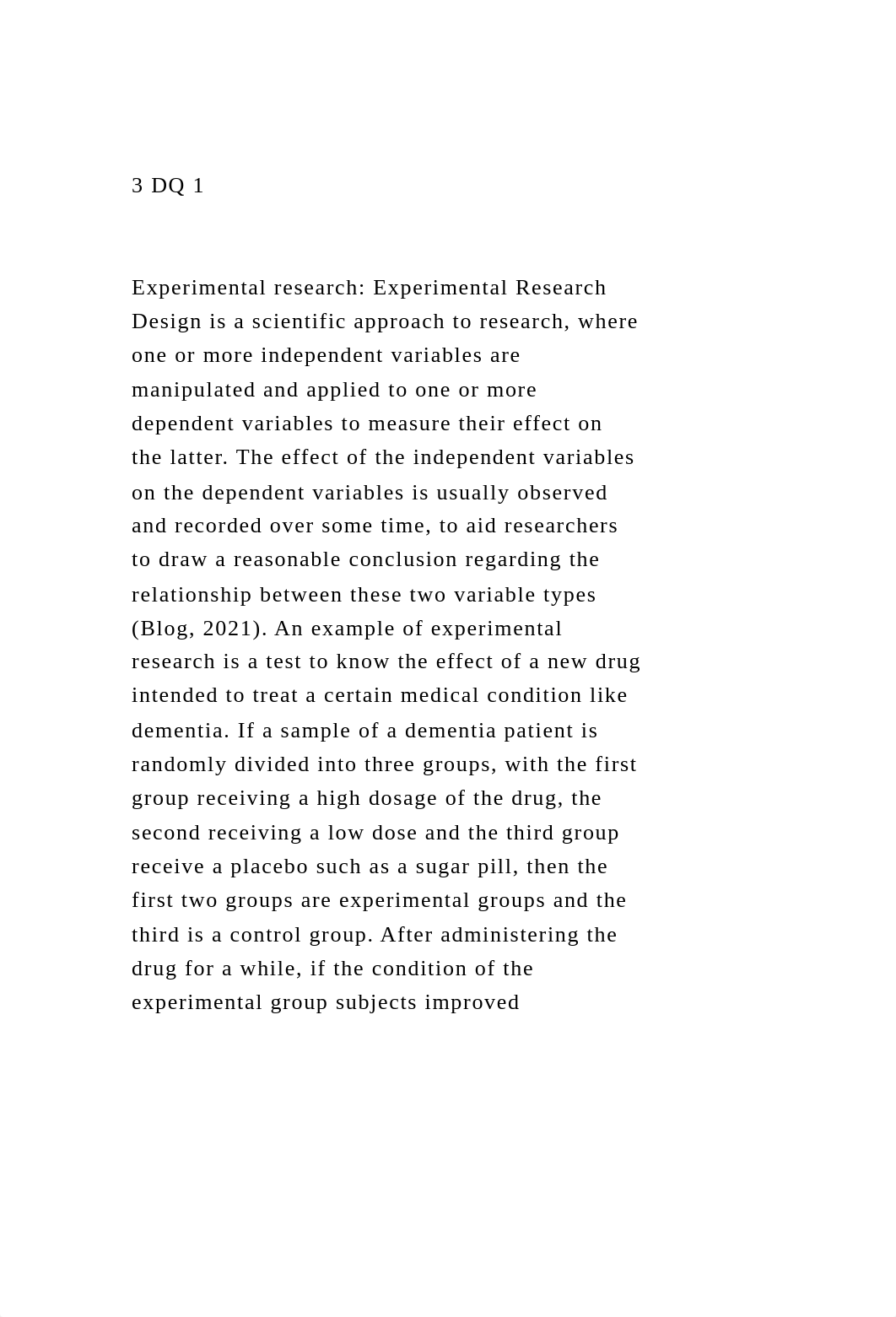 3 DQ 1Experimental research Experimental Research Design is.docx_dc3hijqbwr8_page2