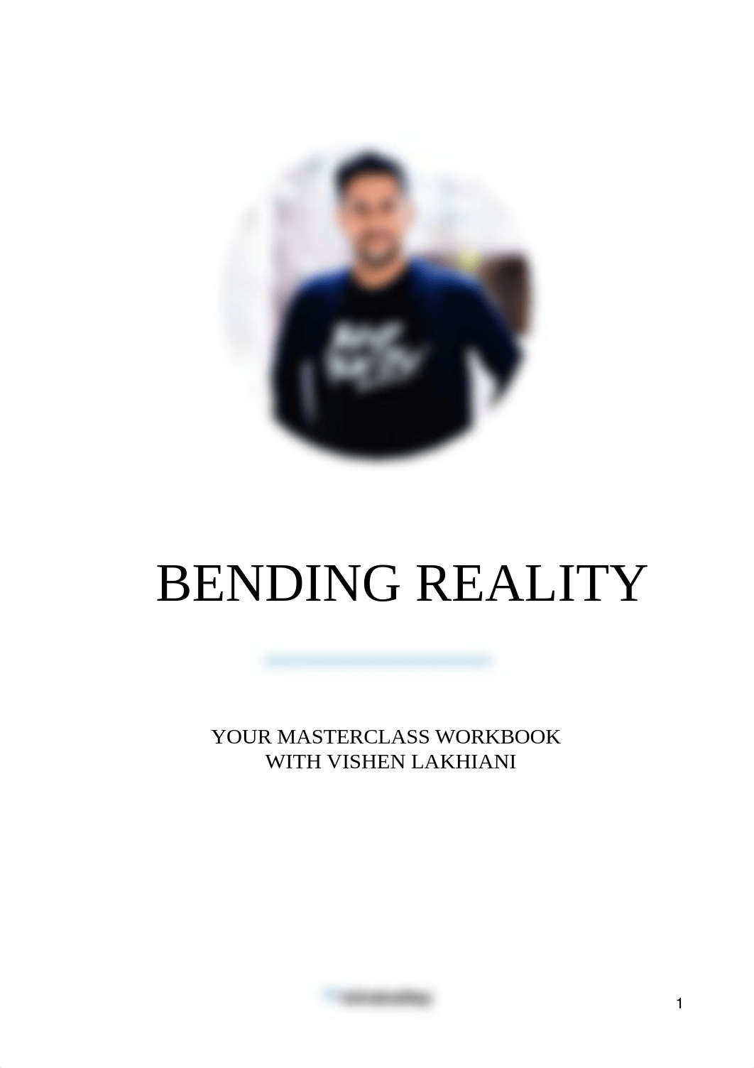 bending_reality_by_vishen_lakhiani_workbook_eg.pdf_dc3ii89fjcw_page1