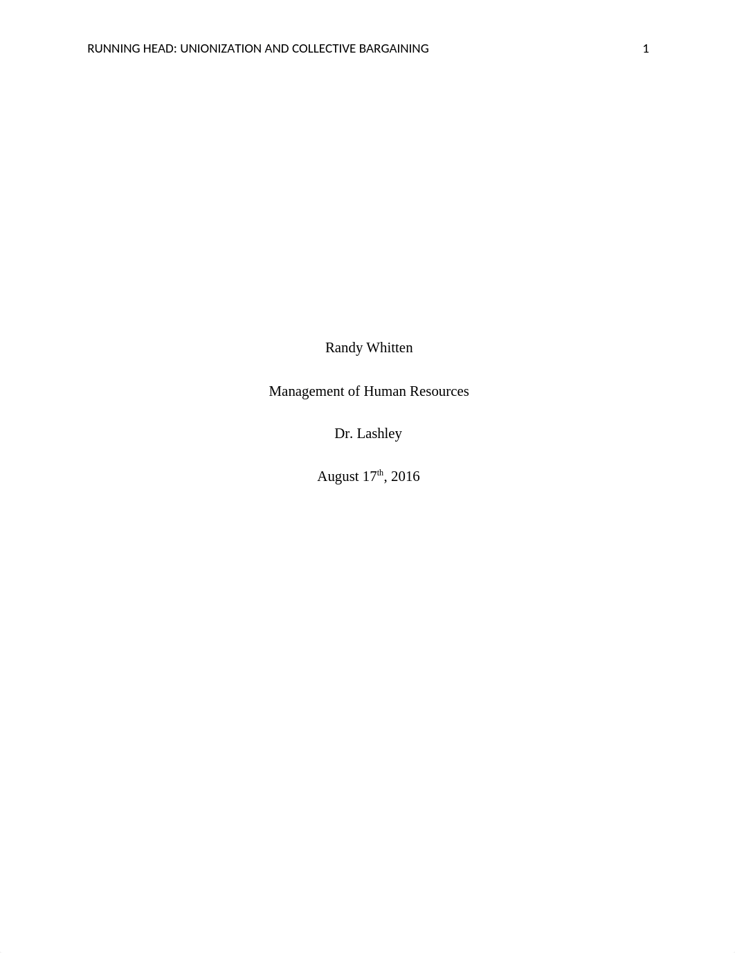 Randy Whitten week 6 Unionization and Collective Bargaining.docx_dc49f2tlyc5_page1