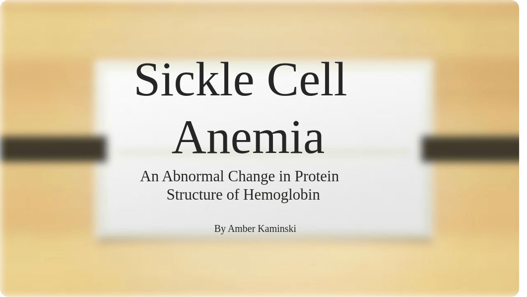 Sickle Cell Anemia Presentation.pptx_dc4n07veo0w_page1