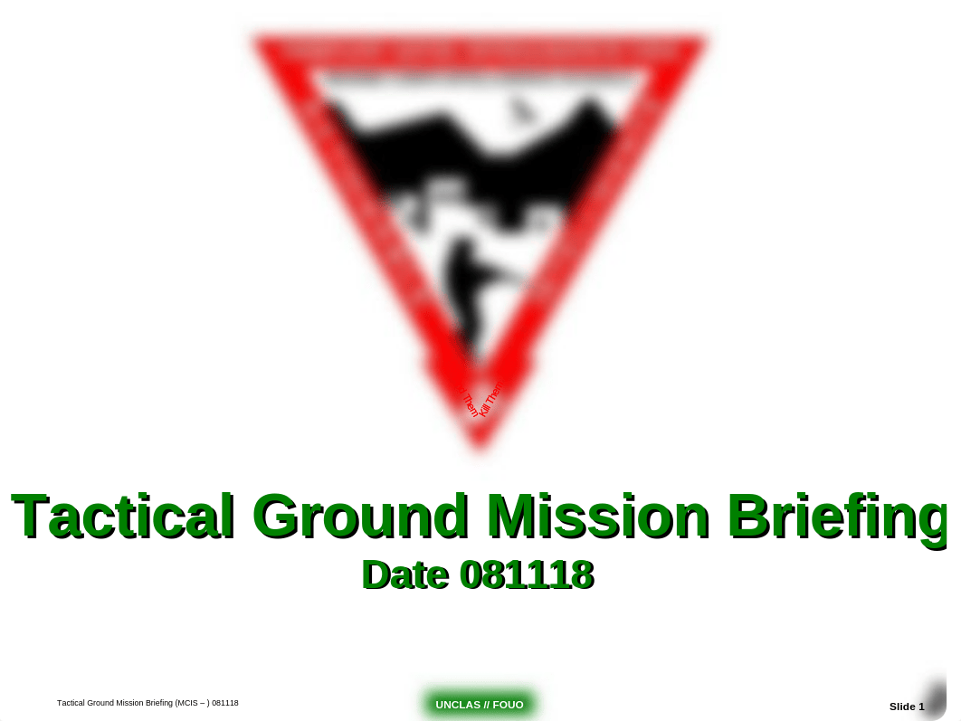 (CLNC Edit)J - usmc (CLIC-SOP) Tactical Ground Mission Briefing - PPT (081110) (NXPowerLite)_dc4tecz87mf_page1