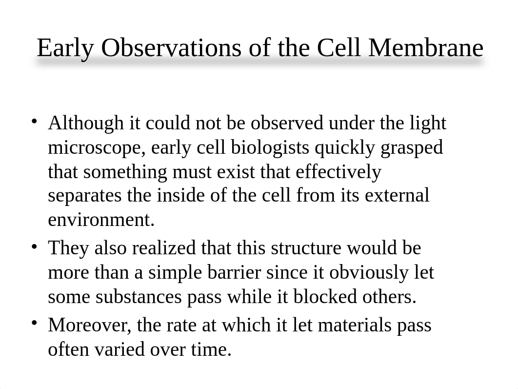 1.3_Notes_Historical_Models_of_the_Cell_Membrane.pptx_dc5wpwejv4d_page5