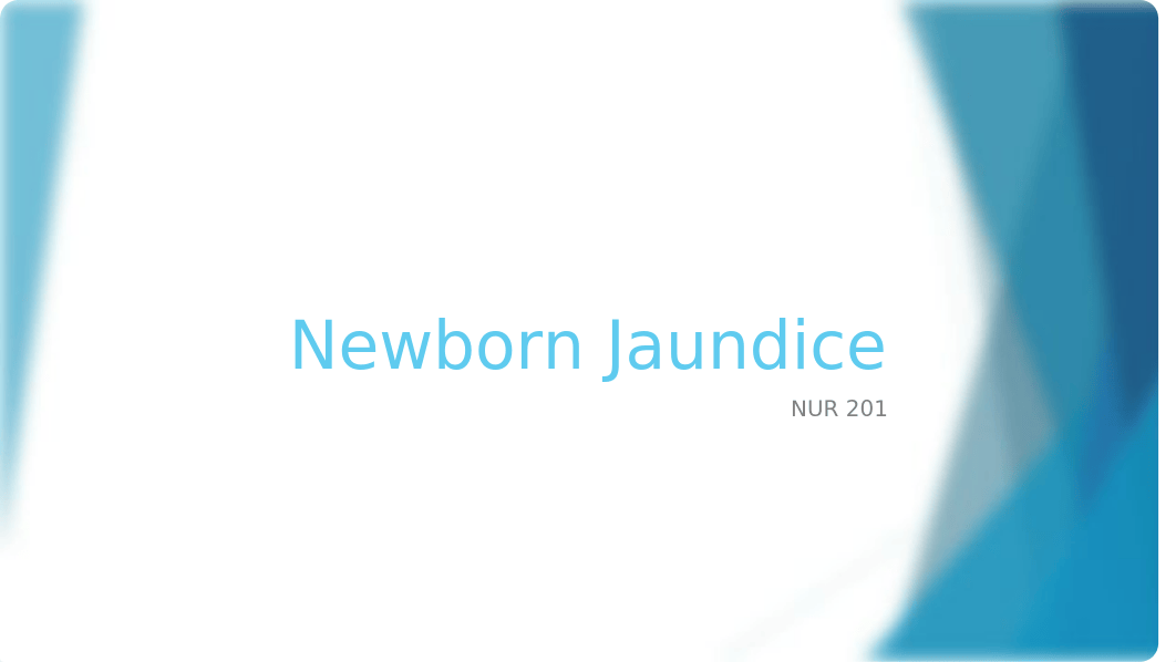 Newborn Jaundice(2).pptx_dc61hjqqsq1_page1