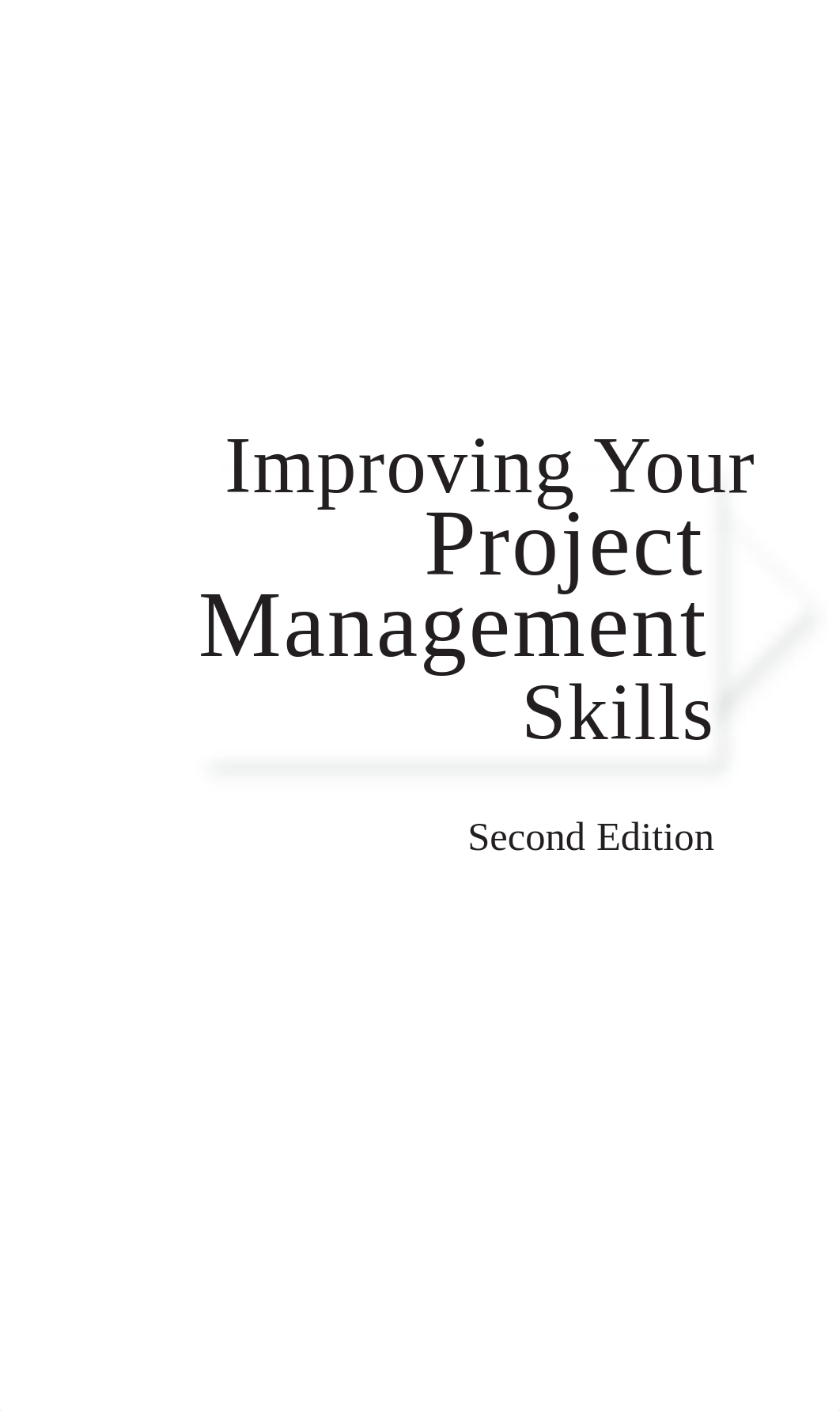 CH0_TEXT_ImprovingYourProjectManagementSkills_Richman (1).pdf_dc67ew1r6y4_page2