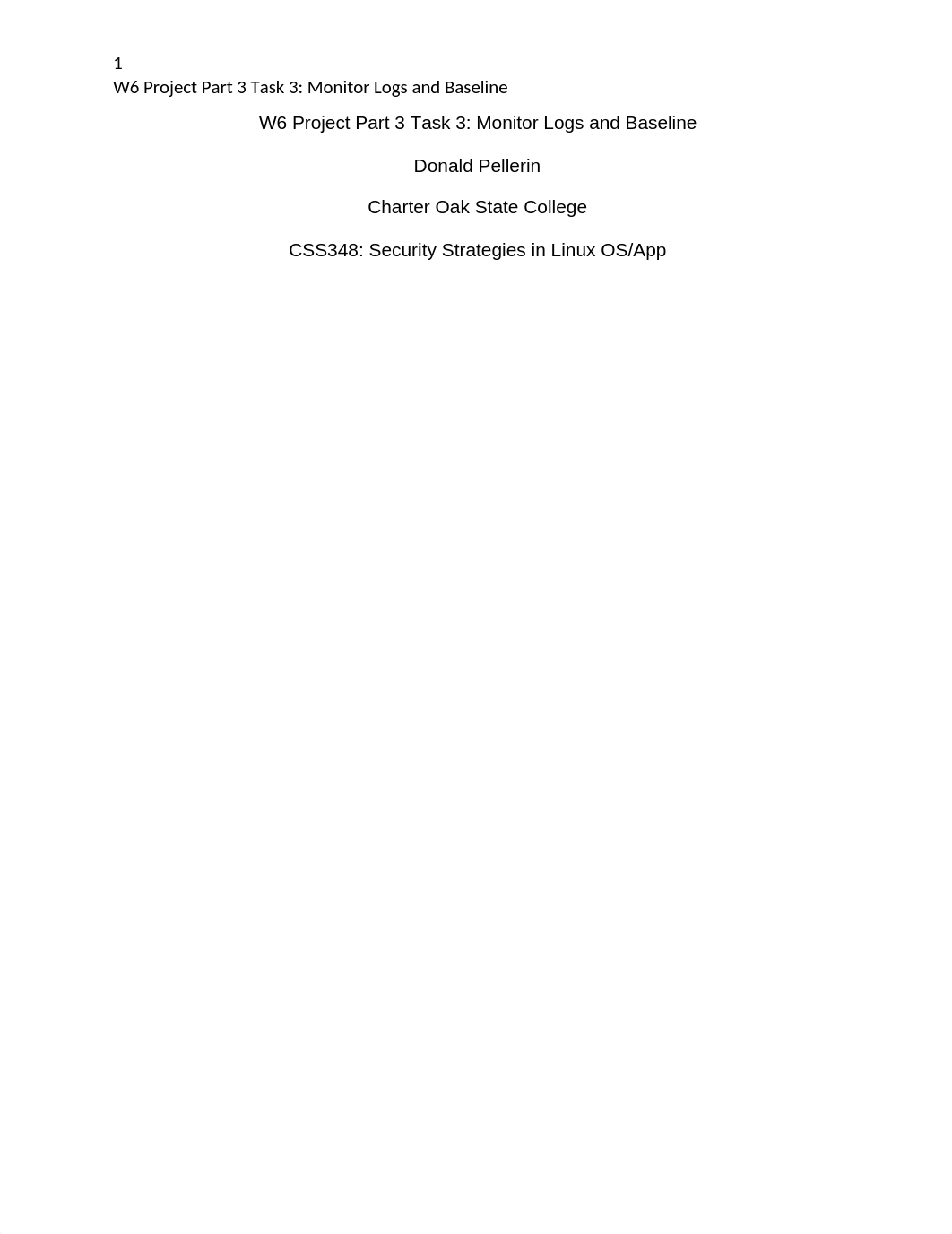 Don Pellerin - Project Part 3 Task 3- Monitor Logs and Baseline.docx_dc684reu86h_page1