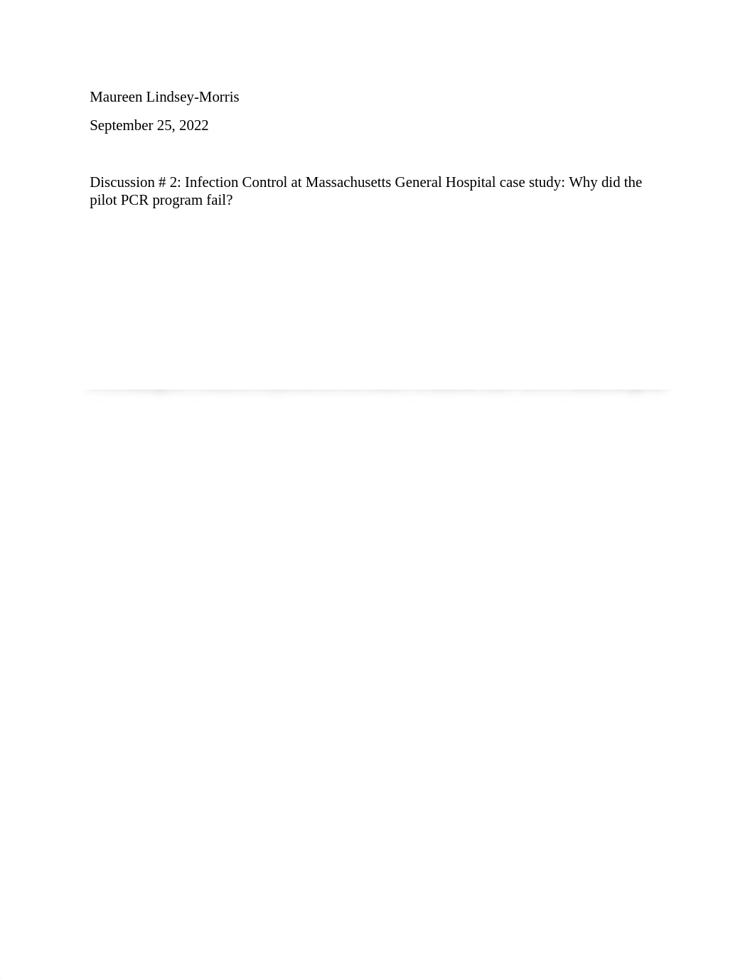 Discussion  2 Infection Control at Massachusetts General Hospital case study Why did the pilot PCR p_dc6ah30drh3_page1