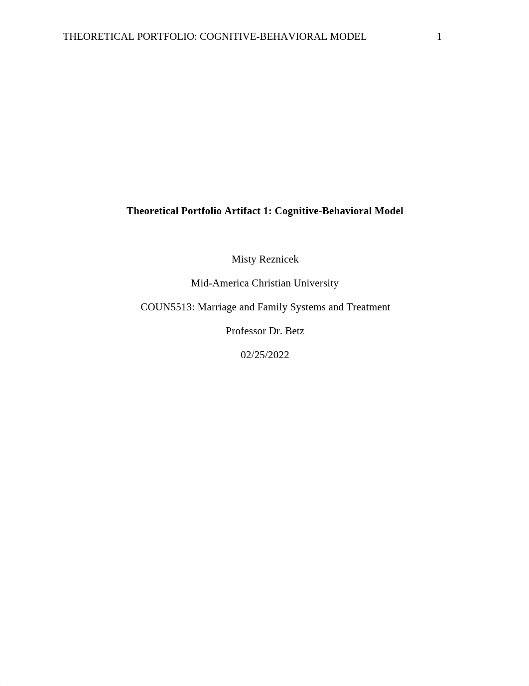 COUN5513_MistyReznicek_Cognitive-BehavioralModel.docx_dc6nraln2qs_page1