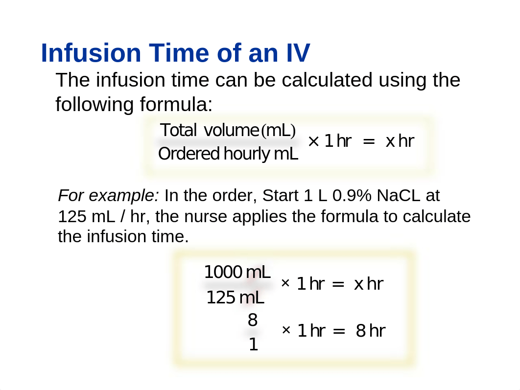 Calculating Infusion and Completion Time(2).pptx_dc6q6ytm00b_page5