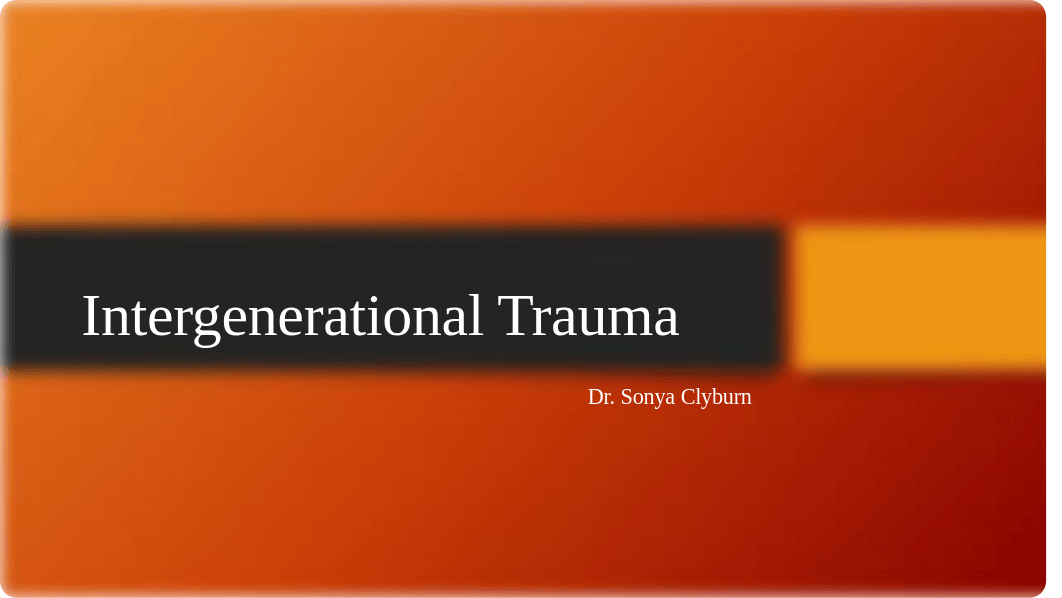 Intergenerational Trauma.pdf_dc6ykzl4gtr_page1