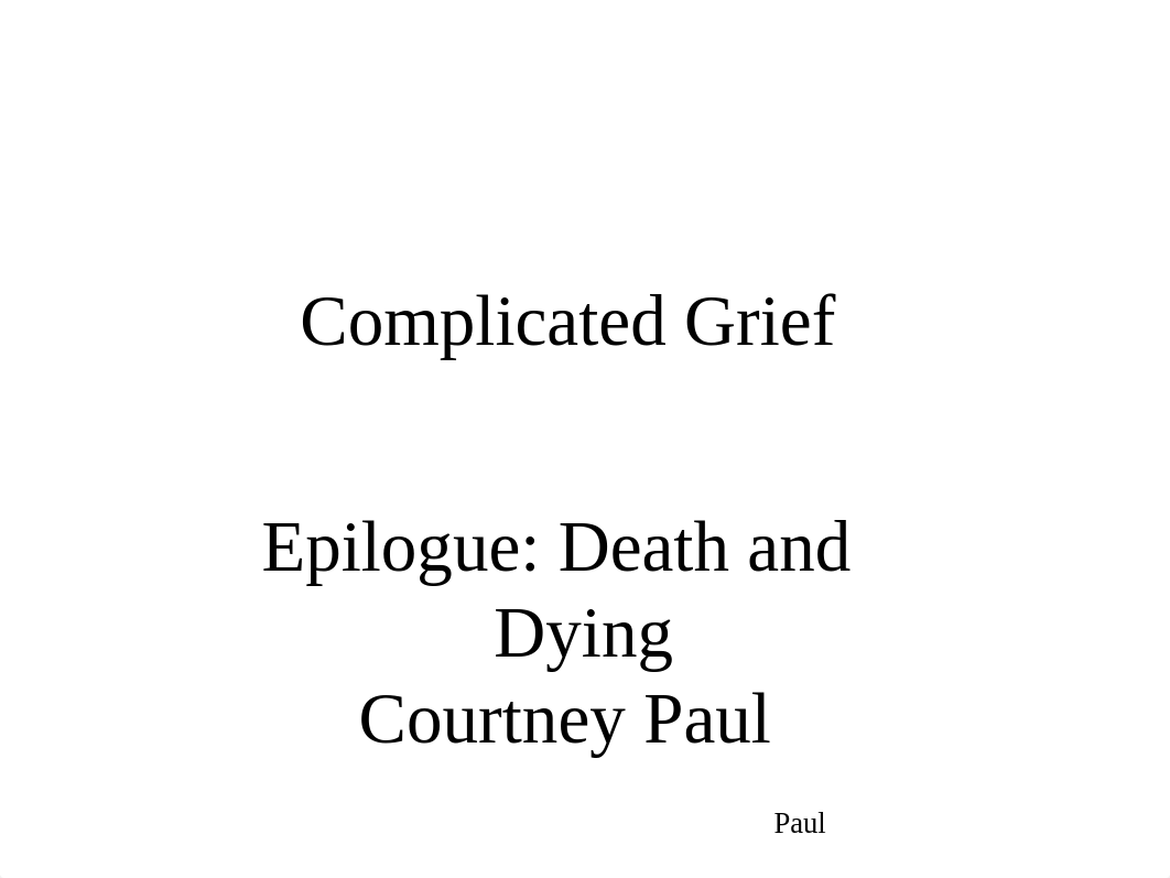 Complicated Grief - Death and Dying Presentation_dc7ssosbp7d_page1