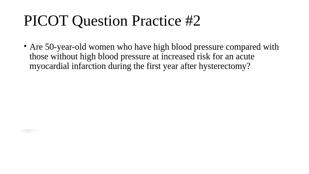 EBP PICOT Questions_student.pptx_dc80tbs5yrg_page2