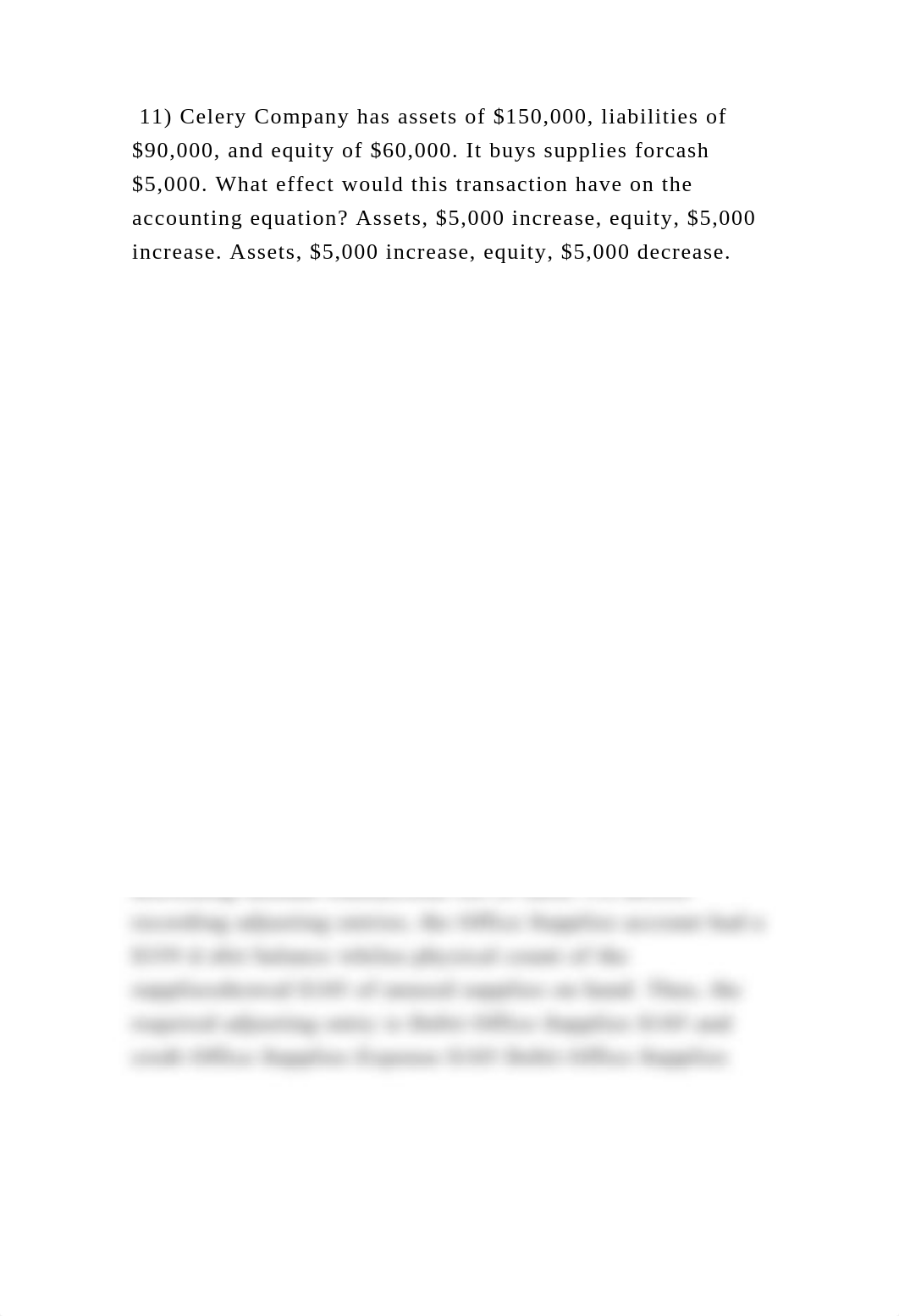 11) Celery Company has assets of $150,000, liabilities of $90,000, an.docx_dc89px2pcok_page2