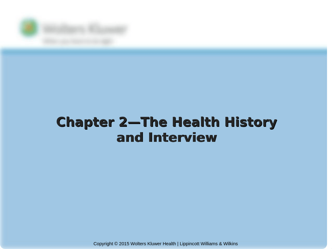 Health Assessment - Ch 2 - The Health Assessment and Interview.pptx_dc8auw1j74u_page1