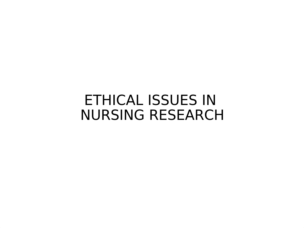 Ethical Considerations in Nursing Research.ppt_dc8b1fu0v1i_page1