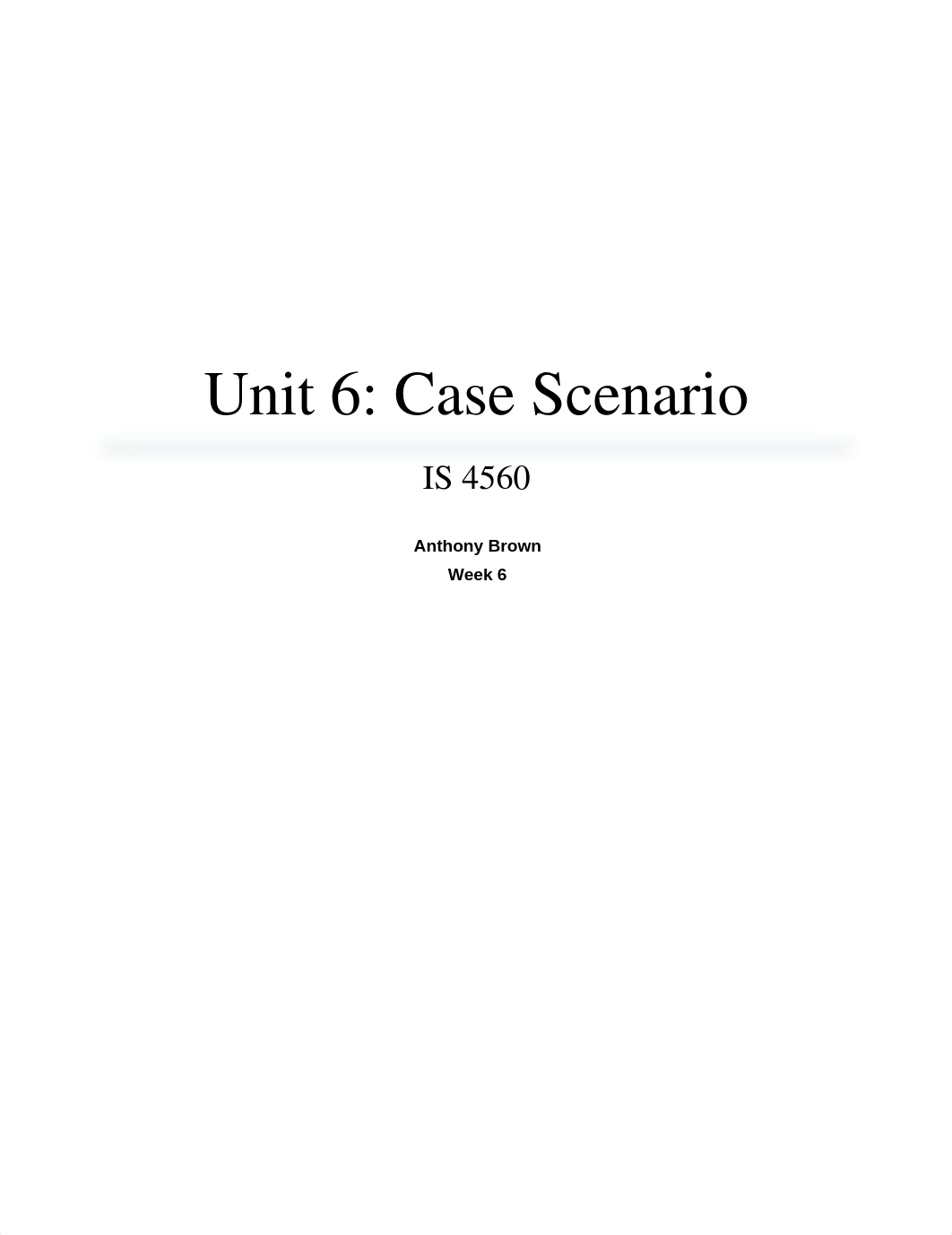 Unit 6 - Case Scenario_dc8j25sd6nd_page1