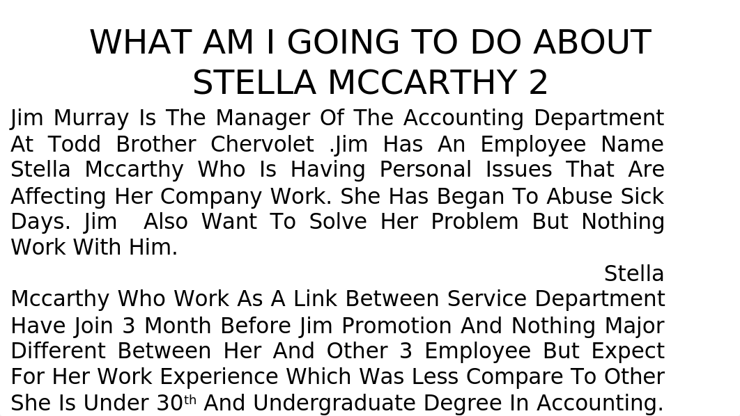 WHAT AM I GOING TO DO ABOUT STELLA (1).pptx_dc8xsues24k_page1