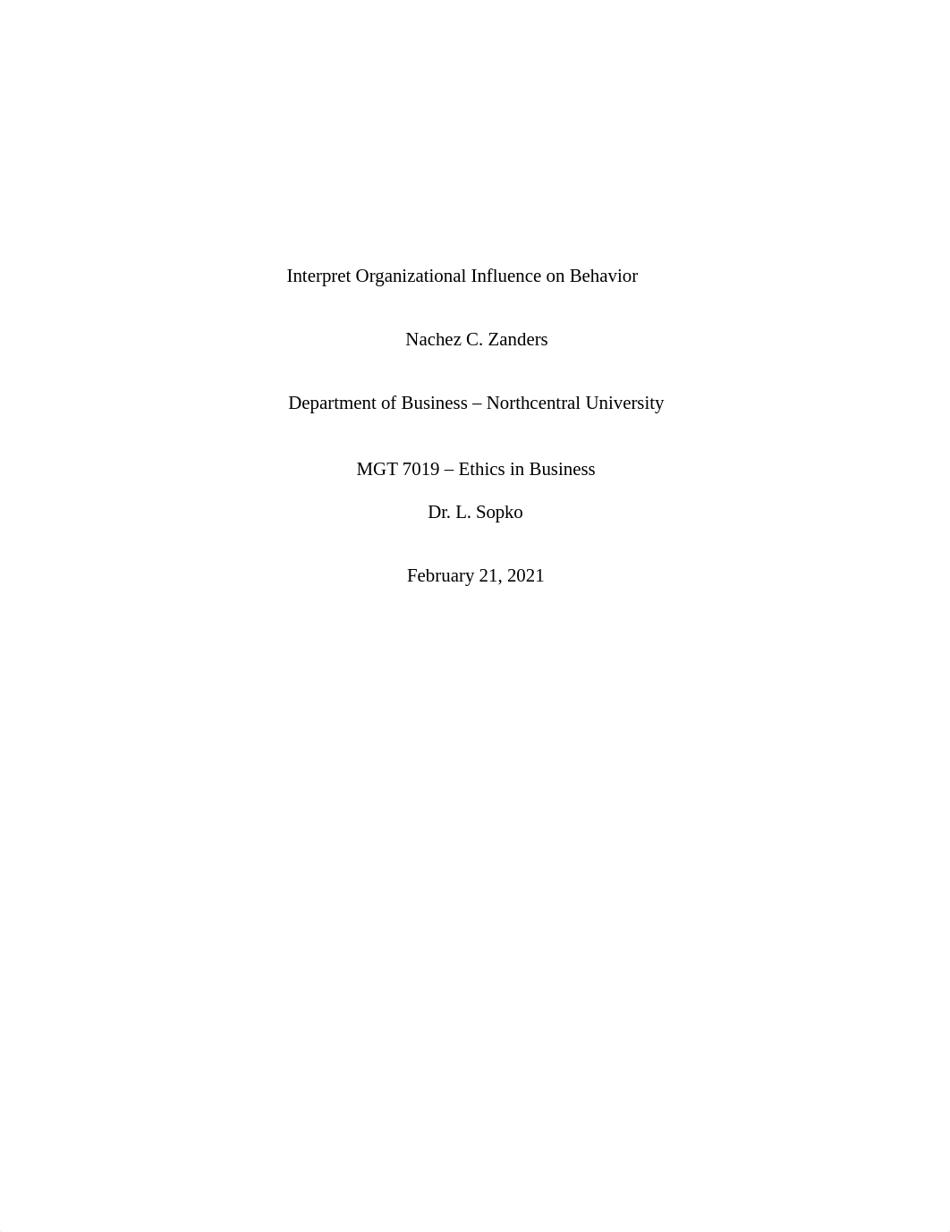 Week 4 Assignment - Interpret Organizational Influence on Behavior.docx_dc942jq1f0s_page1