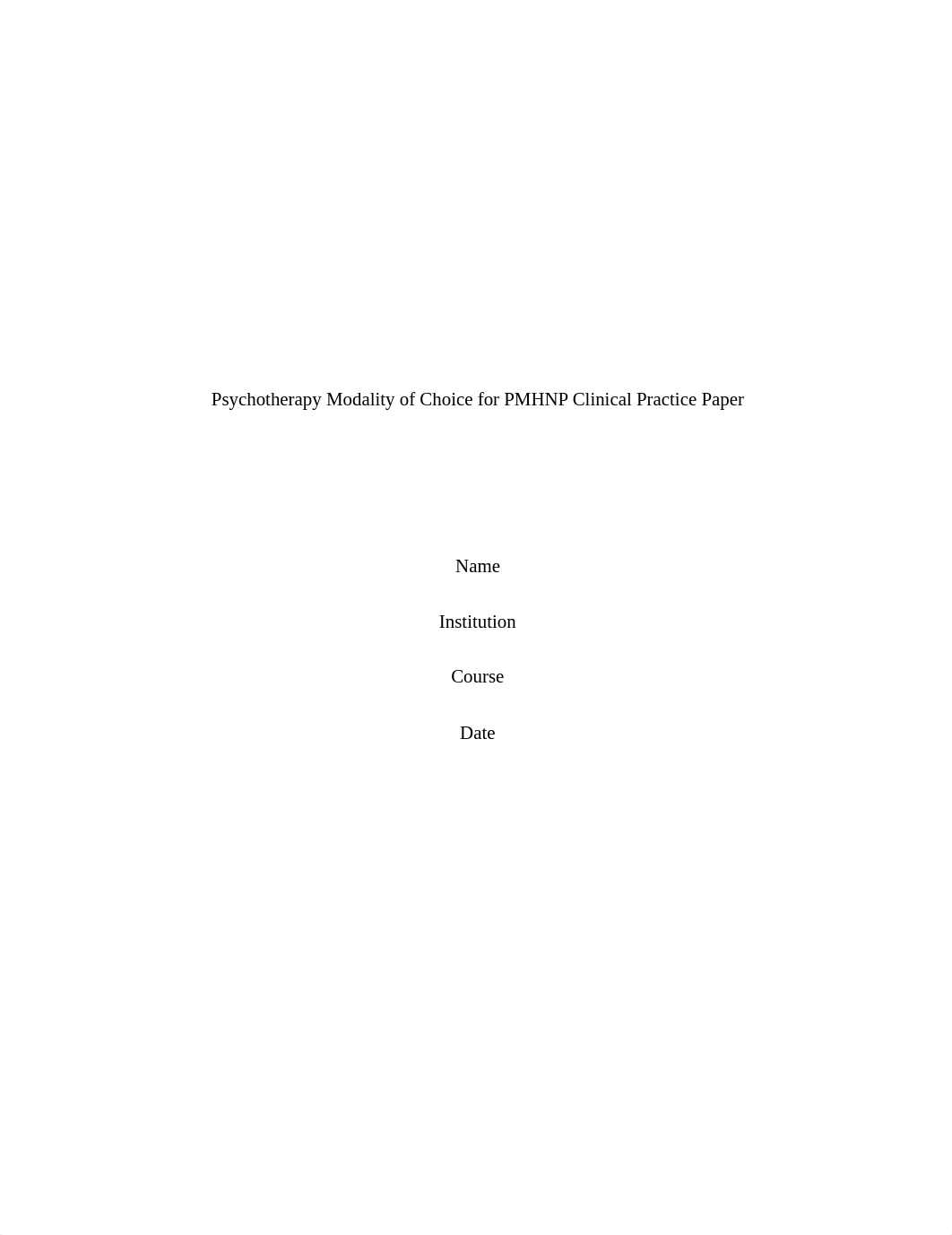 Psychotherapy Modality of Choice for PMHNP Clinical Practice Paper.edited.docx_dc9shtrf2dv_page1