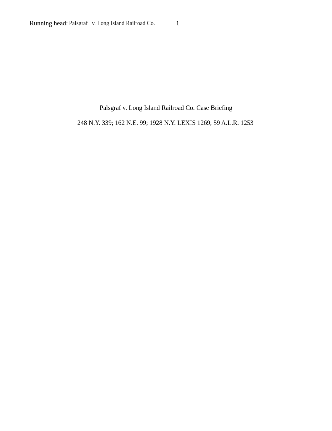 Palsgraf v. The Long Island Railroad Case Analysis.asd.docx_dcaqawb9tqr_page1