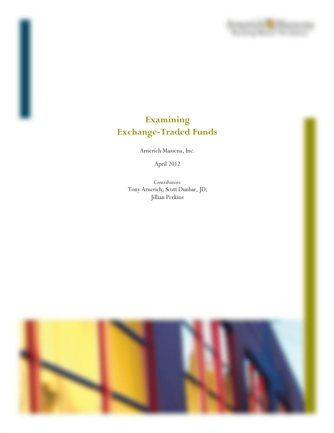 2012.04 - Arnerich Massena - Examining Exchange-Traded Funds_dcase6a7got_page1