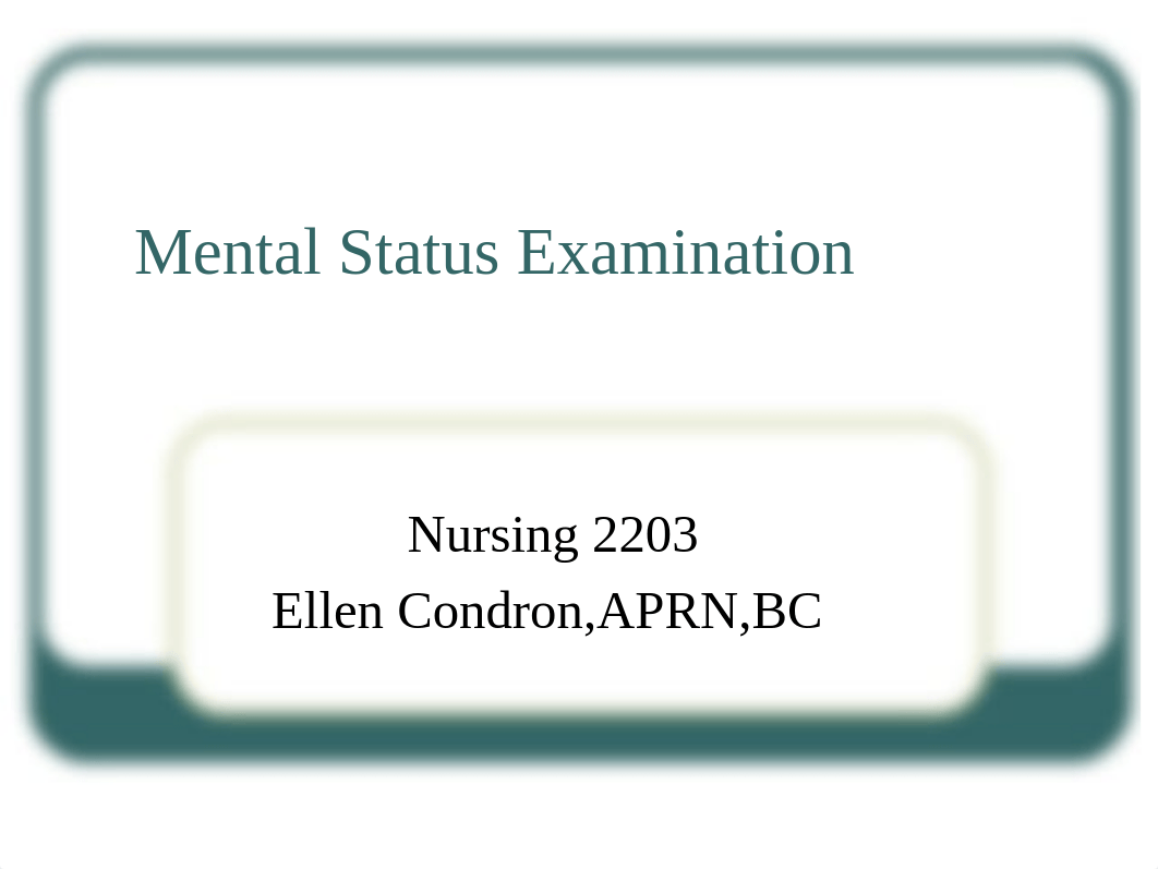 Mental Status Exam .ppt 2012.ppt_dcawydn30y3_page1