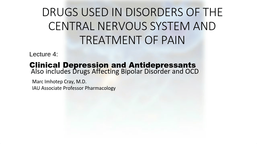 Lecture 4-Clinical Depression and Antidepressants.pdf_dcbuu3b38yj_page1