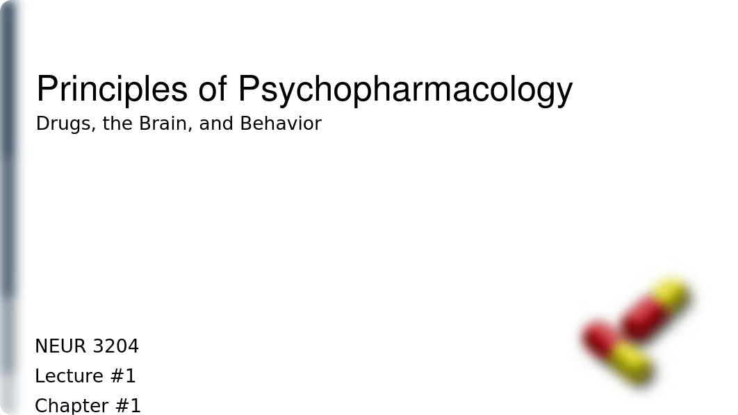 Lecture 1 - Principles of Psychopharmacology .pptx_dcce5dt0m78_page1