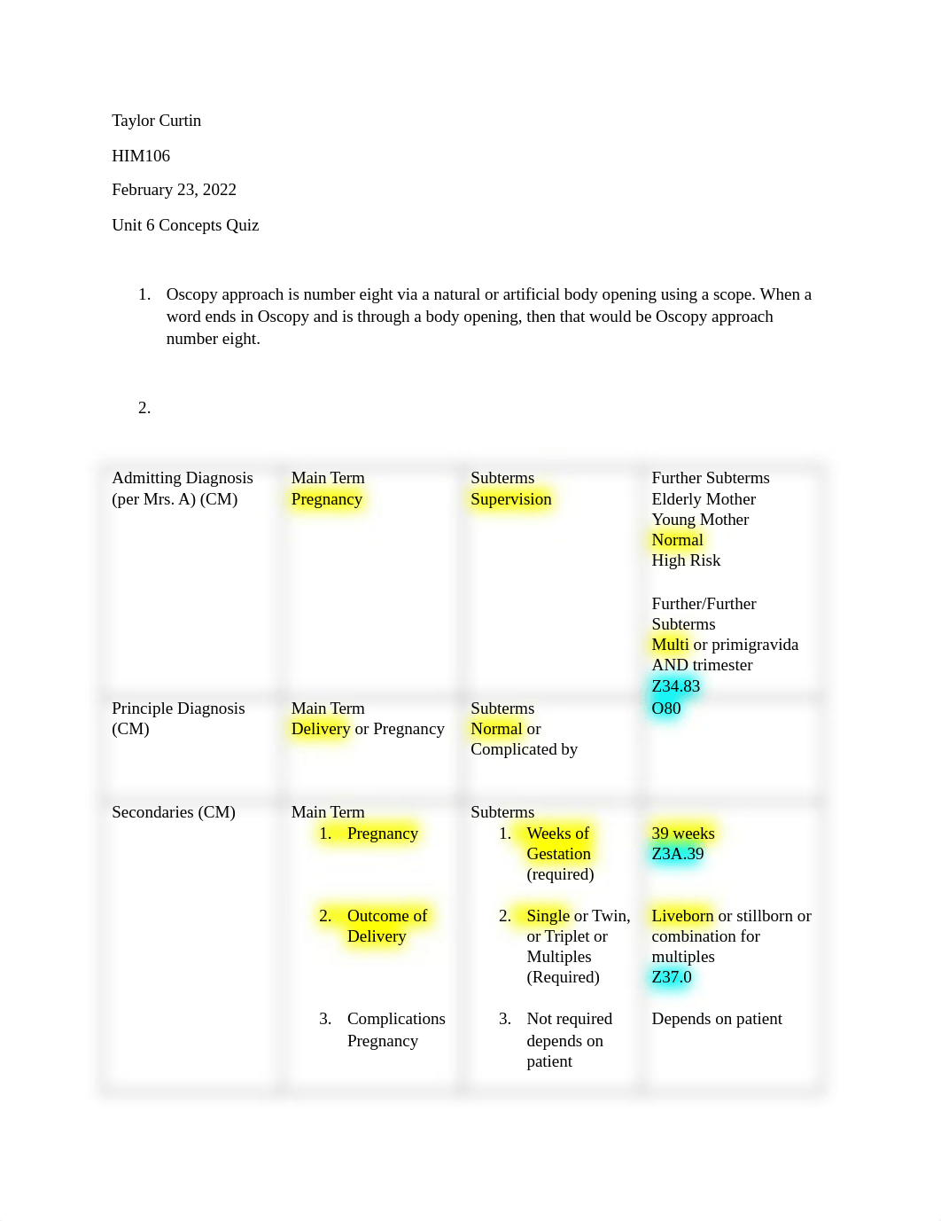Taylor Curtin HIM106 Coding Concepts Quiz 6.docx_dccn7im763m_page1