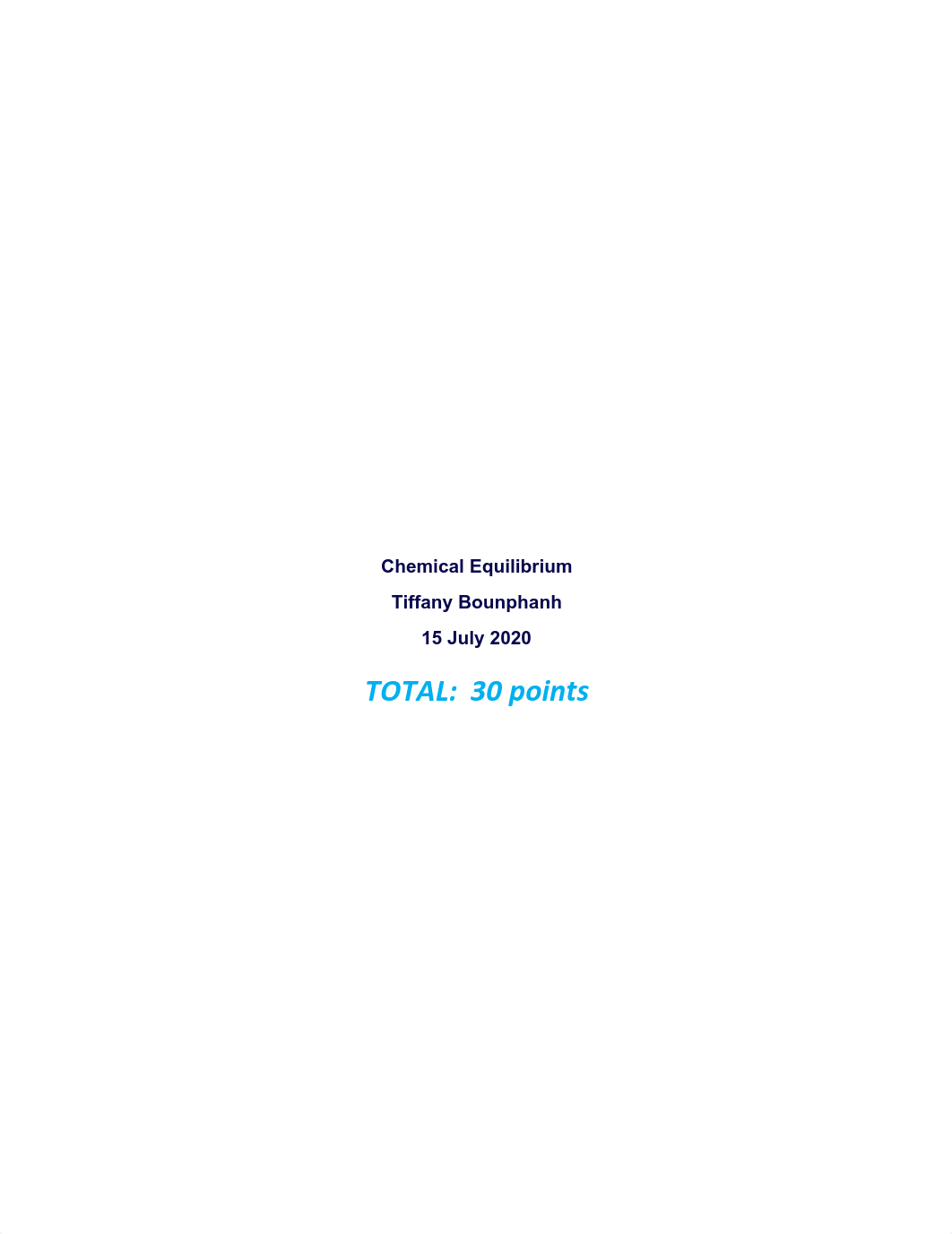 03_ChemicalEquilibrium_PostLab_Tiffany Bounphanh.pdf_dccnlnf5u8n_page1