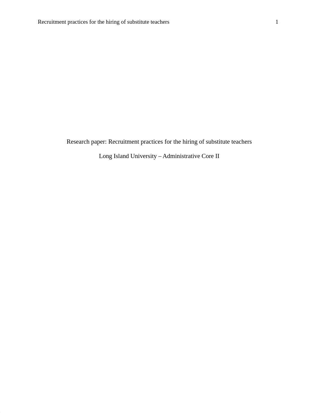 Research paper_ Recruitment practices for the hiring of substitute teachers Admin Core.doc_dcdqc8dhs0s_page1