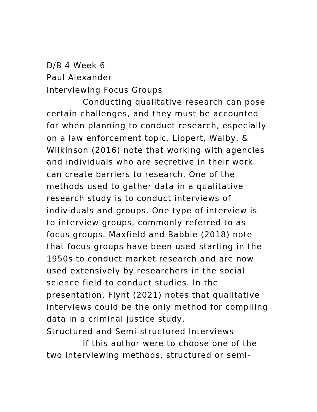 DB 4 Week 6Paul AlexanderInterviewing Focus Groups         .docx_dce1oe64oe7_page2